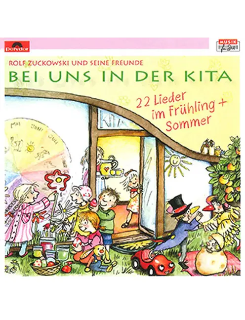 Bei uns in der Kita CD 1 Frühling/Sommer